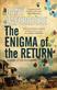 Enigma of the Return, The